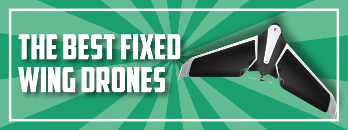the-best-fixed-wing-drones-header-2 the best fixed wing drones