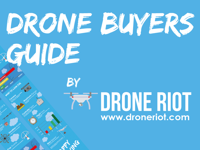 drone buyers guide by drone riot