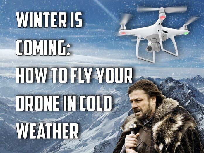 flying a drone in cold weather