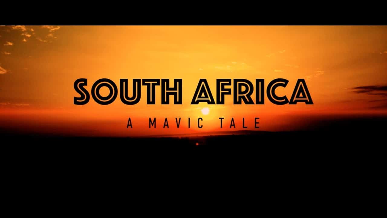 South Africa: a mavic tale